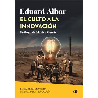 El culto a la innovación