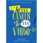 Tú tan Cáncer y yo tan Virgo
