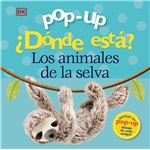 Pop-up. ¿Dónde está? Los animales de la selva