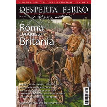Roma conquista Britania - Desperta Ferro Antigua y Medieval