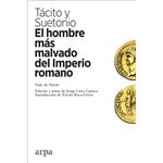 El hombre más malvado del Imperio romano