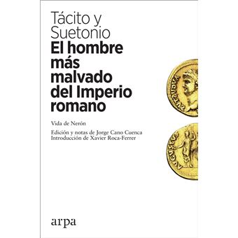 El hombre más malvado del Imperio romano