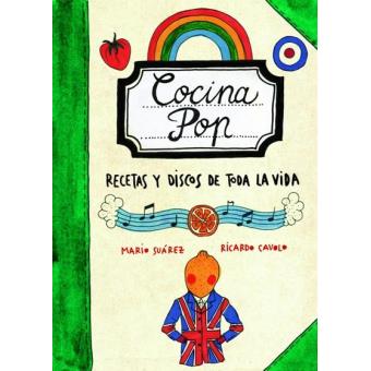 Cocina Pop. Recetas y discos de toda la vida