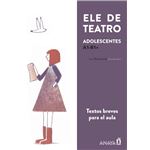 Ele de teatro, adolescentes