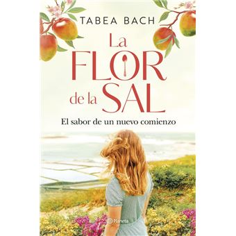 La flor de la sal. El sabor de un nuevo comienzo