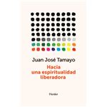 Hacia Una Espiritualidad Liberadora