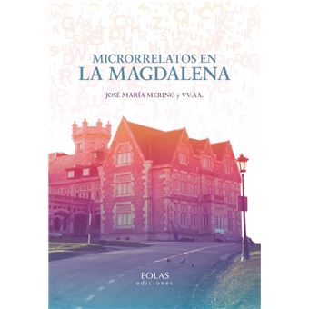 Microrrelatos en La Magdalena - 1