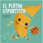 El plàtan esportista