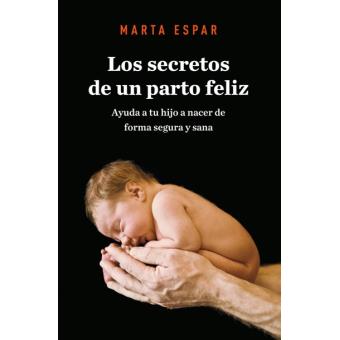 Los secretos de un parto feliz