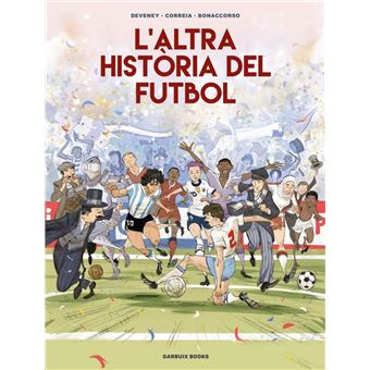 L`Altra Historia Del Futbol