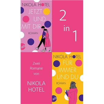 Jetzt und mit dir & Für immer und du - 1