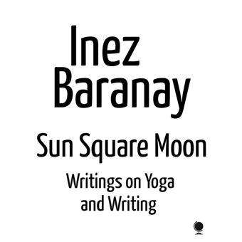 Sun Square Moon writings on yoga and writing - 1
