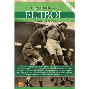 Breve historia del fútbol