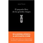 El pequeño libro de los grandes riesgos