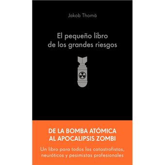El pequeño libro de los grandes riesgos