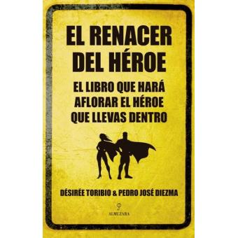 El renacer del héroe