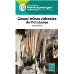 Coves I Mines Visitables De Catalunya