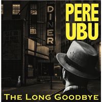 The Long Goodbye - Vinilo