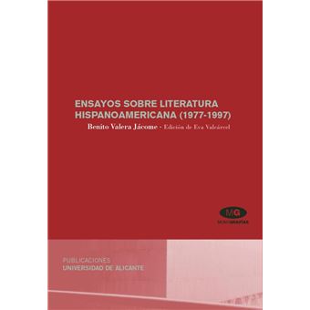 Ensayos sobre literatura hispanoamericana (1977-1997) - 1