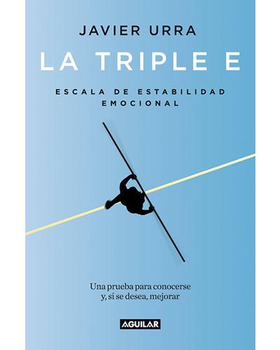 La Triple Escala estabilidad una prueba para conocerse y si se desea mejorar cuerpo mente libro javier urra tapa blanda emocionalla epub