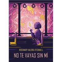 No te vayas sin mí