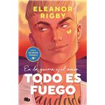 Todo es fuego (De armas tomar 2)