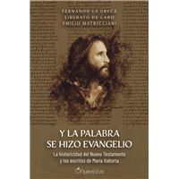 Y La Palabra Se Hizo Evangelio