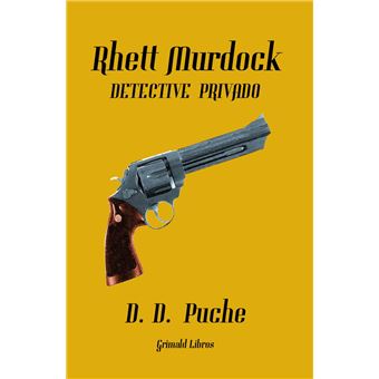 Rhett Murdock. Detective privado