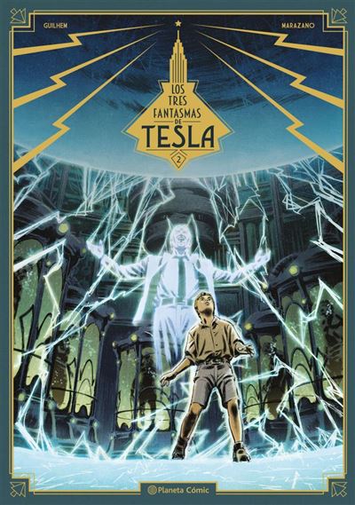 Planeta Comic Los Tres Fantasmas De Tesla Nº 02/03