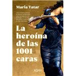 La heroína de las 1001 caras