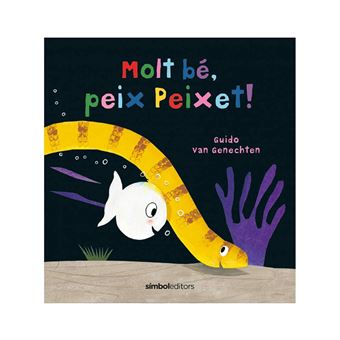 Molt bé, peix peixet