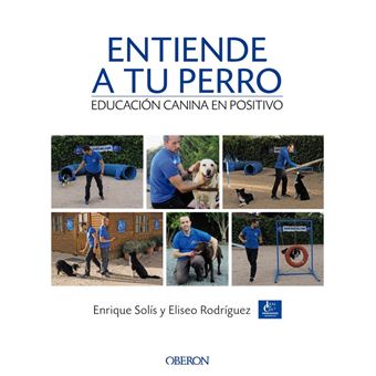 Entiende a tu perro-educacion canin