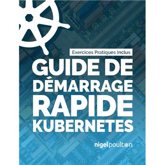Guide de démarrage rapide Kubernetes - 1