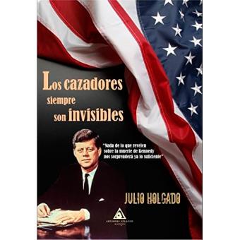 Los cazadores siempre son invisibles