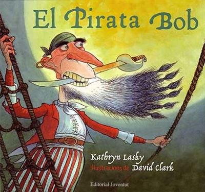 Editorial Juventud, S.a. El Pirata Bob - Catala