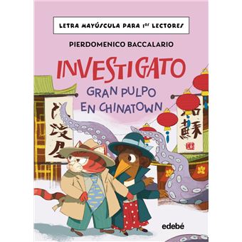 Investigato. Gran Pulpo En Chinatown