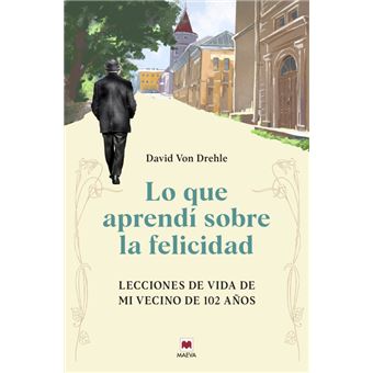 Lo que aprendí sobre la felicidad