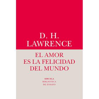 Amor es la felicidad del mundo, el