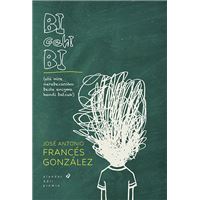 Bi gehi bi eta nire nerabezaroko beste enigma batzuk