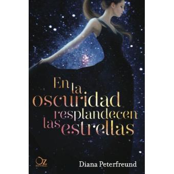 En la oscuridad resplandecen las estrellas