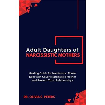 Adult Daughters of Narcissistic Mothers - 1