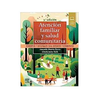 Atención familiar y salud comunitaria: Conceptos y materiales para docentes y estudiantes