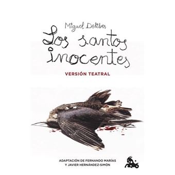 Los santos inocentes. Versión teatral