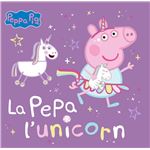 Peppa Pig. Un cuento - L´´unicorn Pepa