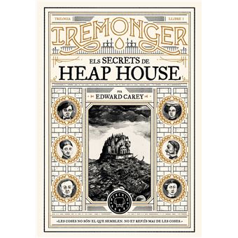 Trilogia IREMONGER 1: Els secrets de Heap House - 1
