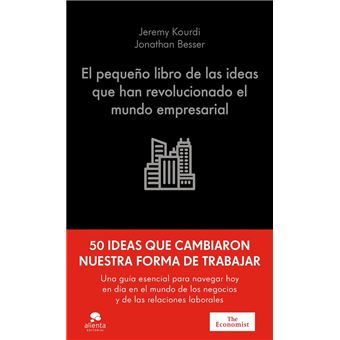 El pequeño libro de las ideas que han revolucionado el mundo