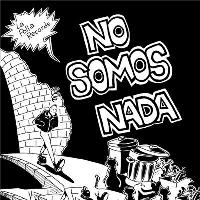 No somos nada - Vinilo