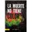 La Muerte No Tiene Color