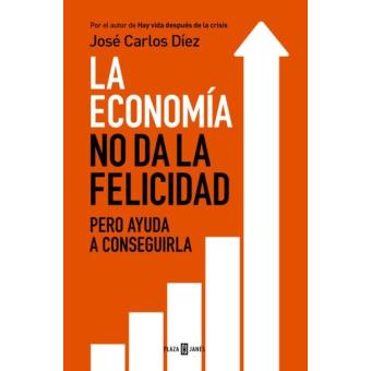 La economía no da la felicidad