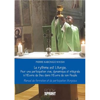 Le rythme est Liturgie - 1